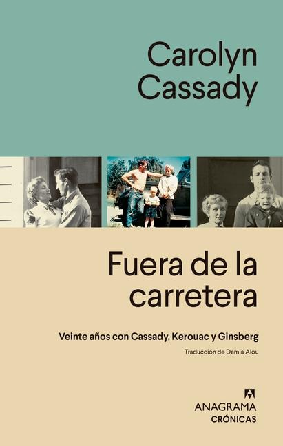 Fuera de la Carretera - Carolyn Cassady