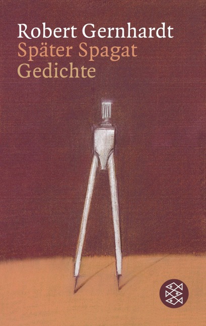 Später Spagat - Robert Gernhardt
