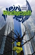 Cover-Bild zum Titel 'Weichgespült' von 'Thomas Hertel'