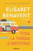 Cover-Bild zum Titel 'Toda la verdad de mis mentiras' von 'Elisabet Benavent'