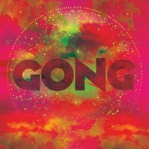 The Universe Also Collapses (Digipak) - Gong