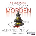 Cover-Bild zum Titel 'Achtsam morden am Rande der Welt (3)' von 'Karsten Dusse'