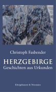 Cover-Bild zum Titel 'Herzgebirge' von 'Christoph Fasbender'