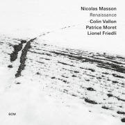 Renaissance - N. Masson, C. Vallon, P. Moret