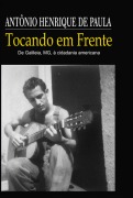 Tocando Em Frente - Antônio Henrique de Paula