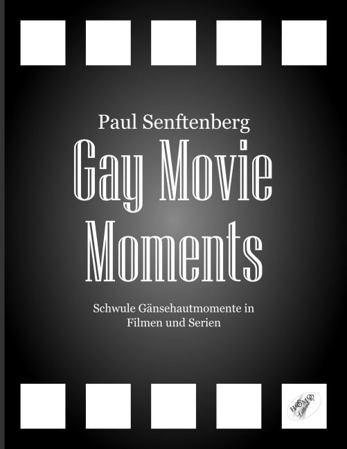 Gay Movie Moments - Paul Senftenberg