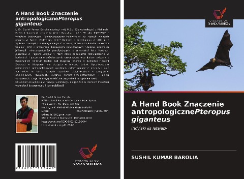 A Hand Book Znaczenie antropologicznePteropus giganteus - Sushil Kumar Barolia
