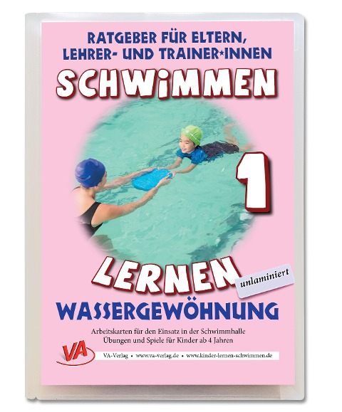 Wassergewöhnung, unlaminiert (1) - Veronika Aretz