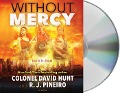 Cover-Bild zum Titel 'Without Mercy: A Hunter Stark Novel' von 'David Hunt, R. J. Pineiro'