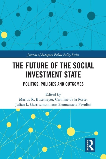 The Future of the Social Investment State - 