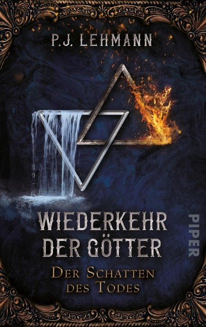 Wiederkehr der Götter - Der Schatten des Todes - P. J. Lehmann