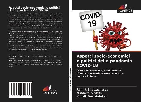 Aspetti socio-economici e politici della pandemia COVID-19 - Abhijit Bhattacharya, Mousumi Ghatak, Kousik Das Malakar