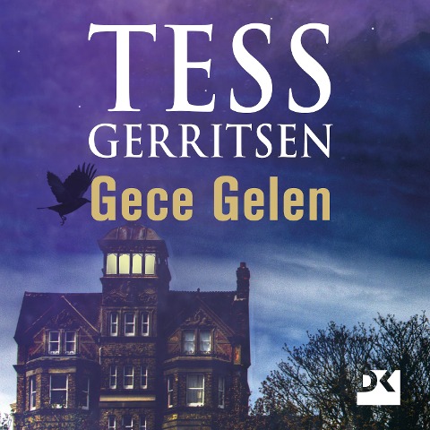 Gece Gelen - Tess Gerritsen