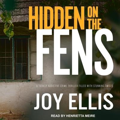 Hidden on the Fens - Joy Ellis