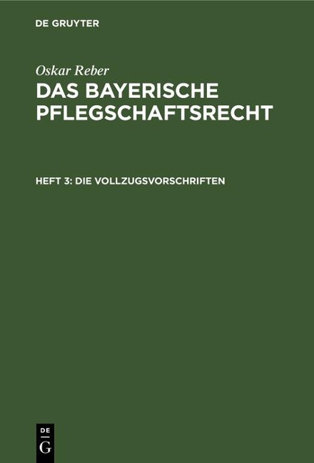 Die Vollzugsvorschriften - Oskar Reber