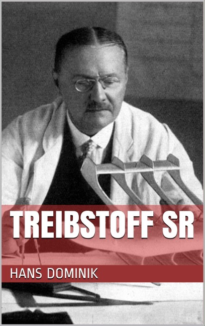 Treibstoff SR - Hans Dominik