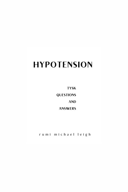 Hypotension - Rumi Michael Leigh