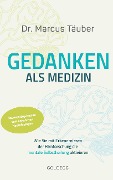 Gedanken als Medizin - Marcus Täuber