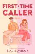 Cover-Bild zum Titel 'First Time Caller' von 'B. K. Borison'