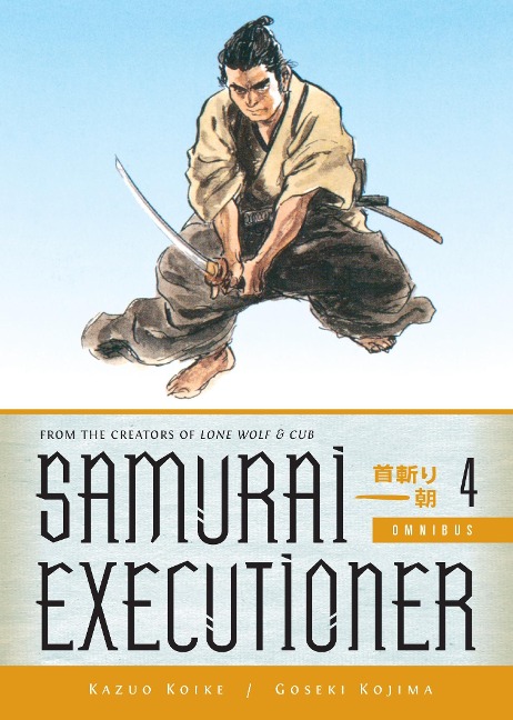 Samurai Executioner Omnibus Volume 4 - Kazuo Koike