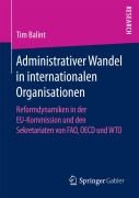 Cover-Bild zum Titel 'Administrativer Wandel in internationalen Organisationen' von 'Tim Balint'