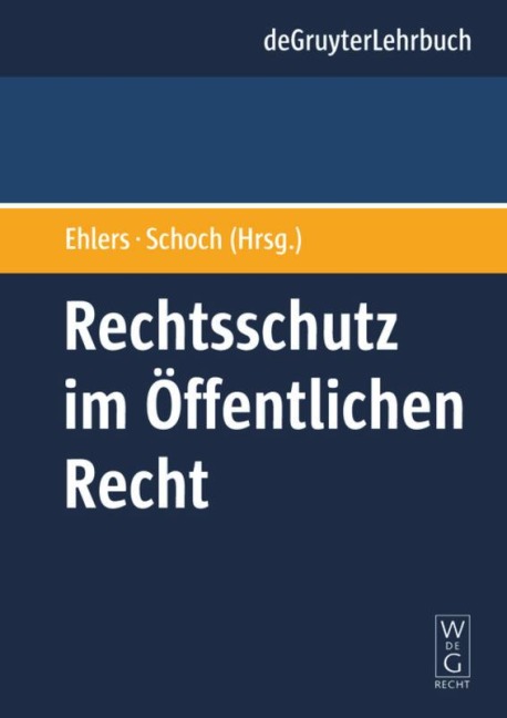 Rechtsschutz im Öffentlichen Recht - 