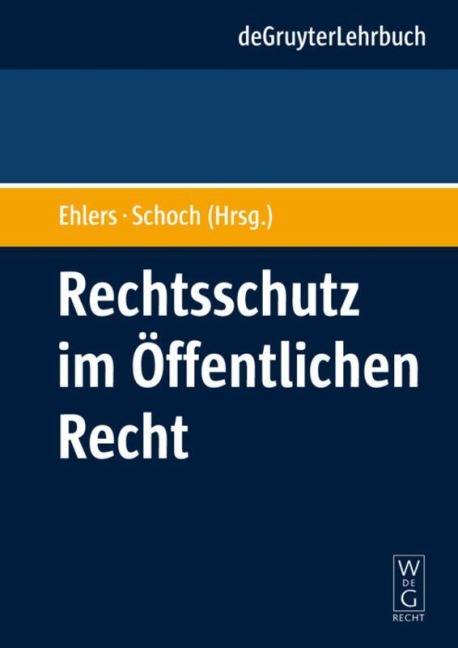 Rechtsschutz im Öffentlichen Recht - 