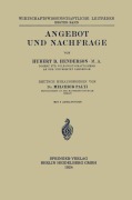 Cover-Bild zum Titel 'Angebot und Nachfrage' von 'Melchior Palyi, Hubert Douglas Henderson'