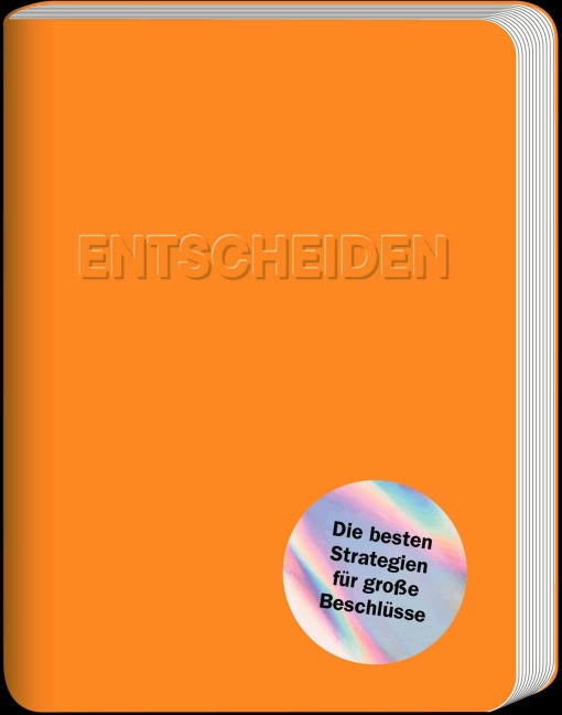 Entscheiden - Roman Tschäppeler, Mikael Krogerus