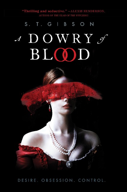 A Dowry of Blood - S T Gibson