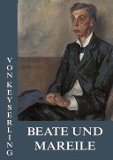 Cover-Bild zum Titel 'Beate und Mareile' von 'Eduard Von Keyserling'