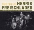 Tour 2010 live - Henrik Freischlader