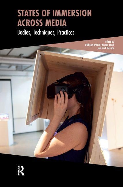 States of Immersion Across Media - 