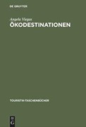 Cover-Bild zum Titel 'Ökodestinationen' von 'Angela Viegas'