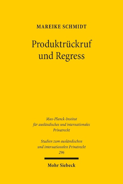 Produktrückruf und Regress - Mareike Schmidt