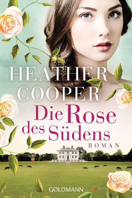 Die Rose des Südens - Heather Cooper