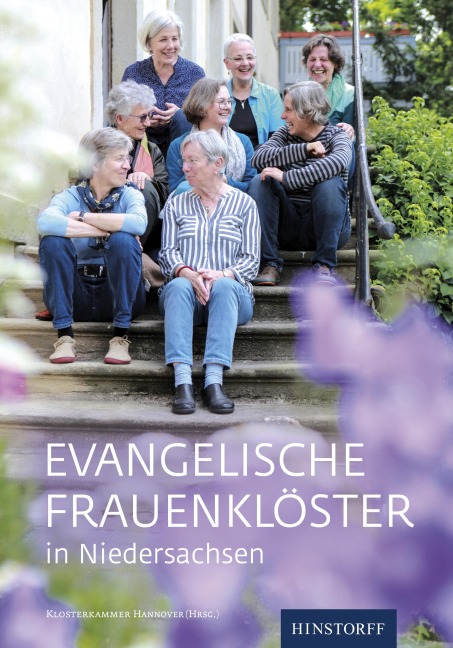 Evangelische Frauenklöster in Niedersachsen - 