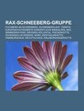 Rax-Schneeberg-Gruppe - 