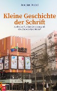 Cover-Bild zum Titel 'Kleine Geschichte der Schrift' von 'Joachim Vockel'