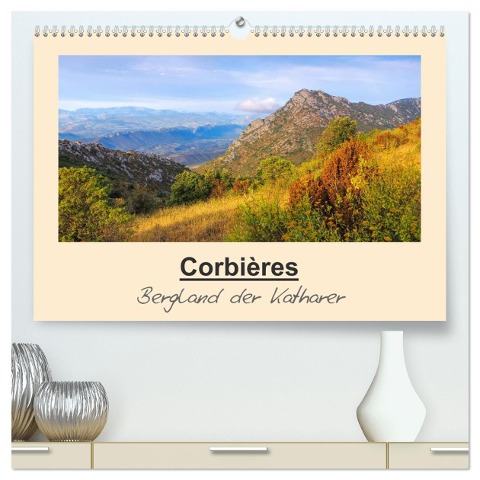 Corbieres - Bergland der Katharer (hochwertiger Premium Wandkalender 2025 DIN A2 quer), Kunstdruck in Hochglanz - LianeM LianeM