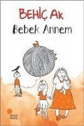 Cover-Bild zum Titel 'Bebek Annem' von 'Behic Ak'