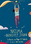 Cover-Bild zum Titel 'Najima bedeutet Stern' von 'Najima El Hadouchi'