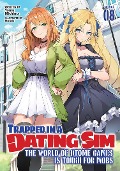 Cover-Bild zum Titel 'Trapped in a Dating Sim: The World of Otome Games Is Tough for Mobs (Light Novel) Vol. 8' von 'Yomu Mishima'