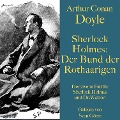 Cover-Bild zum Titel 'Sherlock Holmes: Der Bund der Rothaarigen' von 'Arthur Conan Doyle'