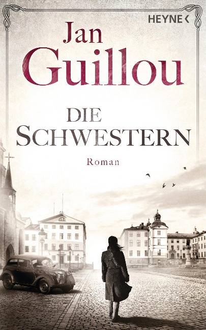 Die Schwestern - Jan Guillou