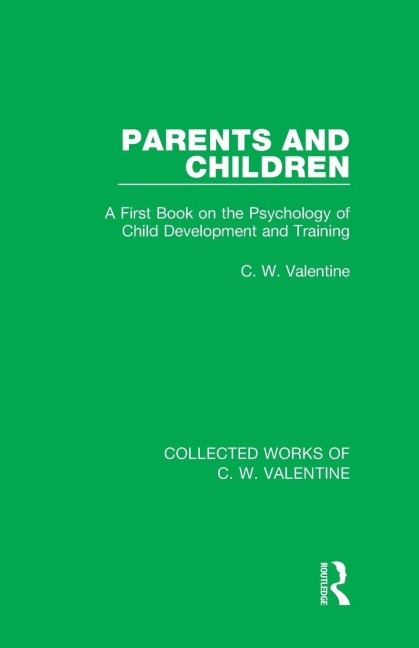 Parents and Children - C. W. Valentine