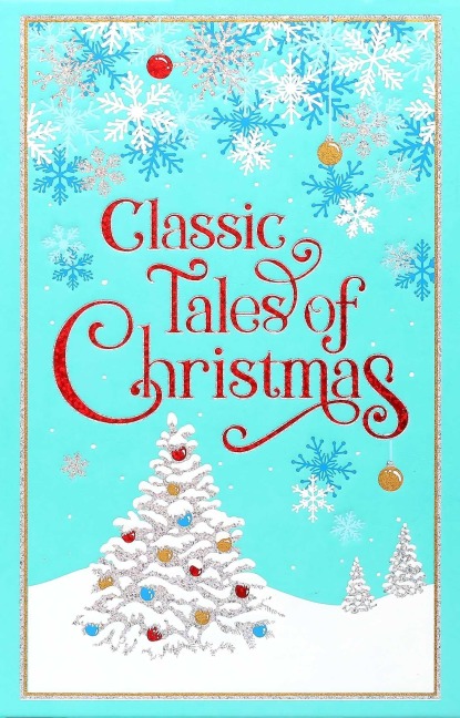 Classic Tales of Christmas (Deluxe Leatherbound Edition) - 