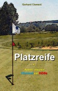 Cover-Bild zum Titel 'Platzreife' von 'Gerhard Clement'