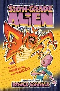Aliens, Underwear, and Monsters: Volume 11 - Bruce Coville