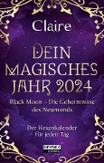 Dein magisches Jahr 2024 - Claire